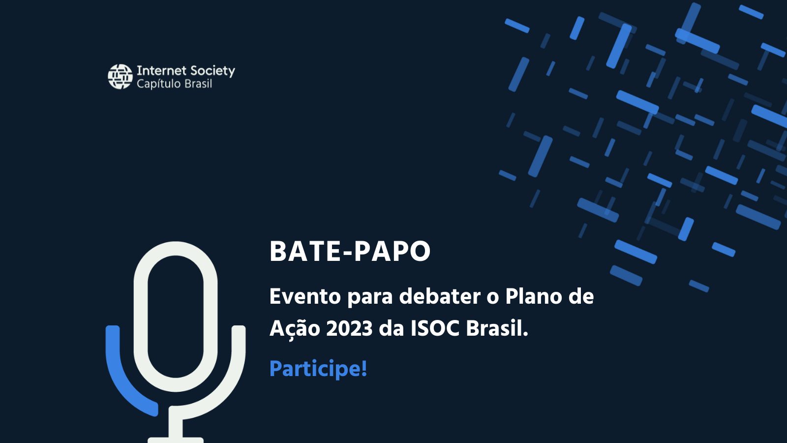 Bate-papo: Plano de Ação 2023 da ISOC Brasil